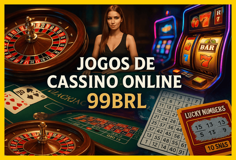 Jogos de cassino online 99BRL